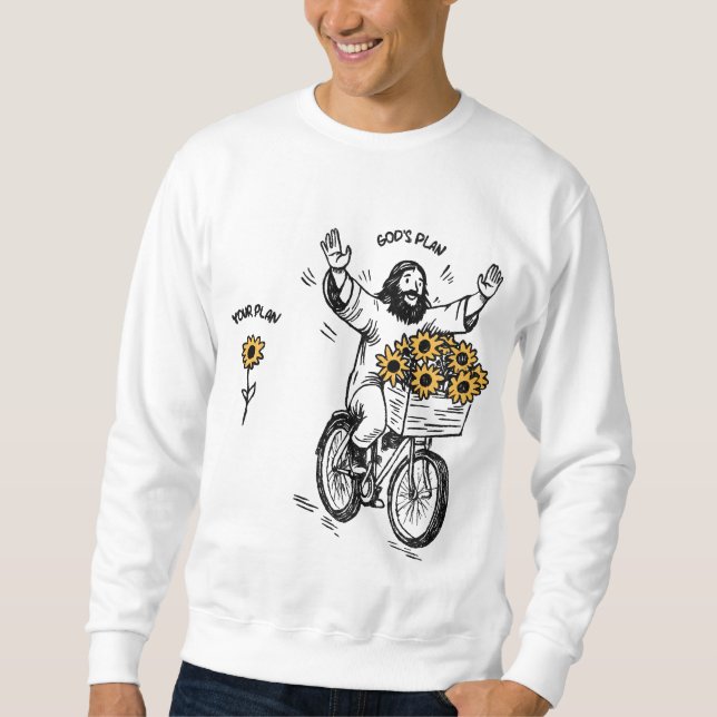 God’s Plan vs Your Plan Sweatshirt (Front)