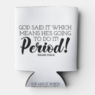 God Said Bible Verse Art Claiming God’s Promises Can Cooler