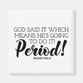 God Said Bible Verse Art Claiming God’s Promises Magnet