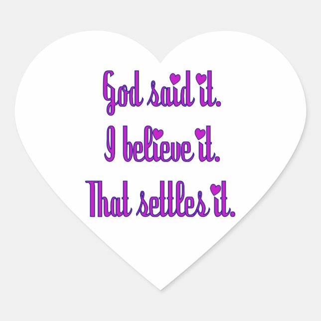 God Said It Purple with Hearts Heart Sticker (Front)
