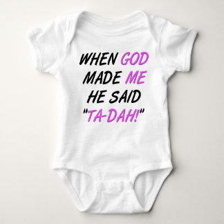 God Said Tadah Funny Romper Creeper Bodysuit