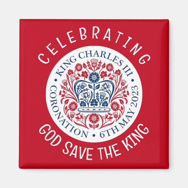 GOD SAVE THE KING Charles III Coronation Red Magnet (Front)