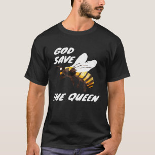 God Save The Queen Bee Beekeeper Gardening T-Shirt