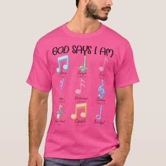 God Say I Am Musical Notes Piano Guitar Christian T-Shirt