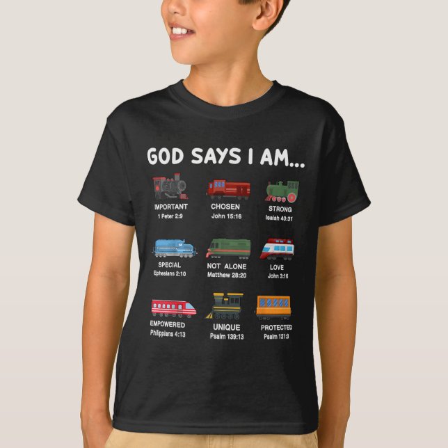 God Say I Am Train Shirt Toddler Boy Christian Loc (Front)