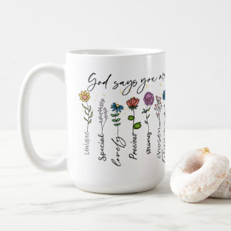 God Say You Are Special Coffee Mug