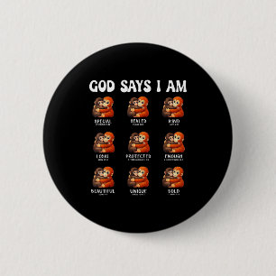 God says am christian affirmations cute monkey 6 cm round badge