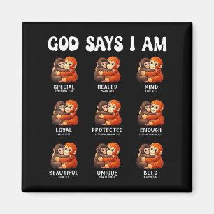 God says am christian affirmations cute monkey magnet