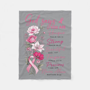 God Says Flowers Christian Breast Cancer Pink Fleece Blanket