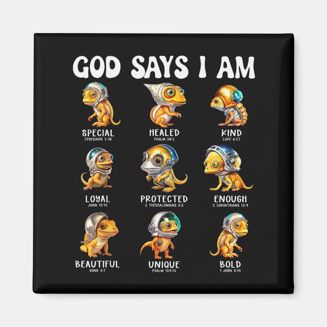 God Says I Am Astronaut Reptile Scripture Bible De Magnet (Front)