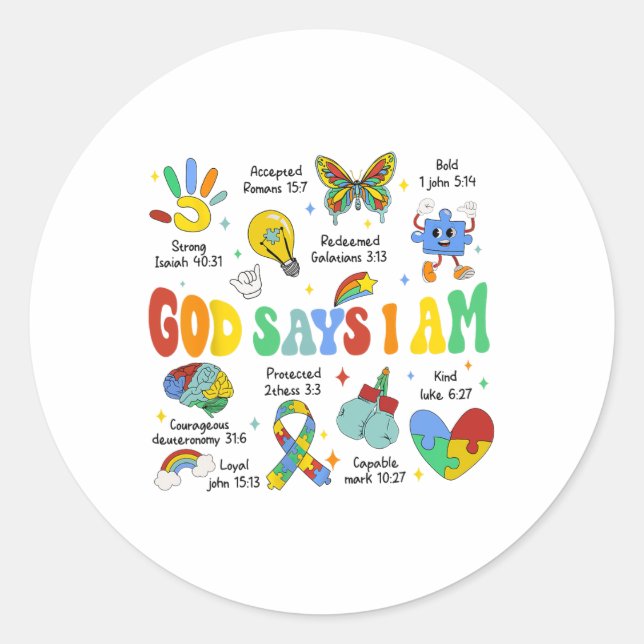 God Says I Am Autism Awareness Kids Christian  Classic Round Sticker (Front)