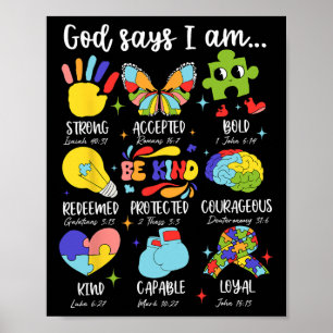 God Says I Am Be Kind Autism Awareness Sped Women Poster