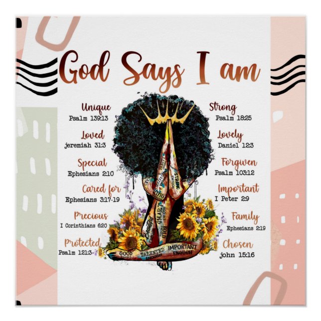 God Says I Am Black Christian Women Melanin Woman Poster (Front)