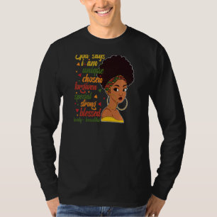 God Says I Am Black History Black History Month 20 T-Shirt