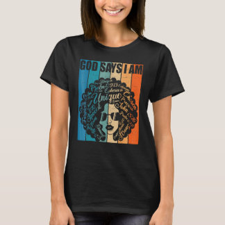 God Says I Am Black History Month Awesome African T-Shirt