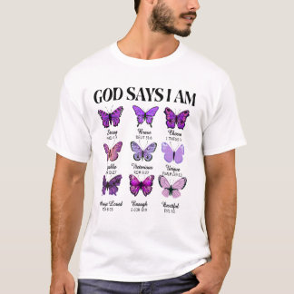 God Says I Am Butterfly Christian Women Girls Kids T-Shirt