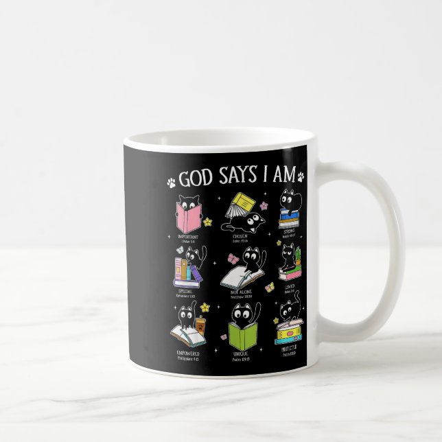 God Says I Am Cat Book Lover Christian Cute Jesus  Coffee Mug (Right)