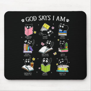 God Says I Am Cat Book Lover Christian Cute Jesus Mouse Pad
