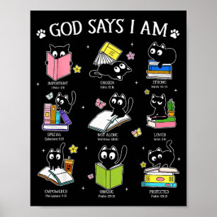 God Says I Am Cat Book Lover Christian Cute Jesus  Poster