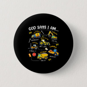 God Says I Am Christian Bible Verses Boys Construc 6 Cm Round Badge