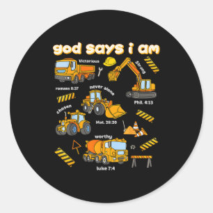 God Says I Am Christian Bible Verses Boys Construc Classic Round Sticker
