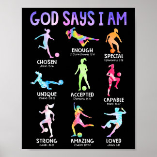 God Says I Am Christian Girls Teens Kids Soccer Ti Poster