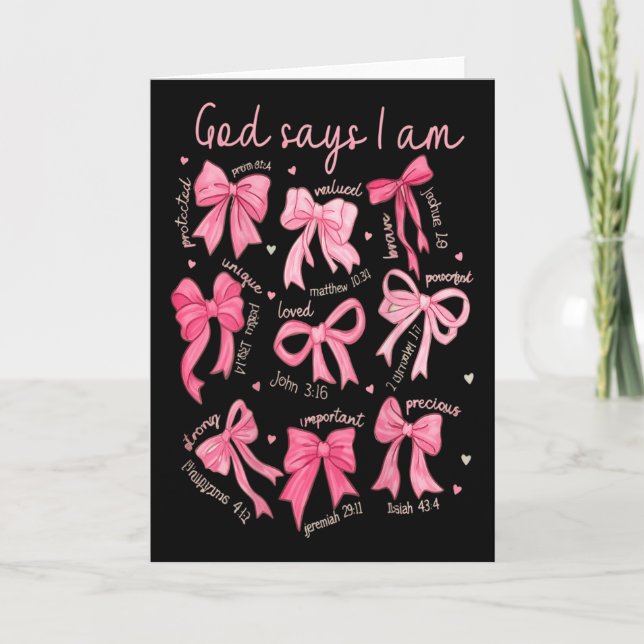God Says I Am Coquette Bow Coquette Bow Fall Valen Card (Front)