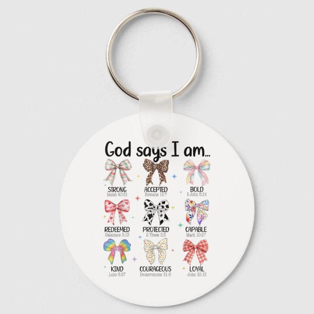 God Says I Am Coquette Bow Religious Christian Wom Key Ring (Front)