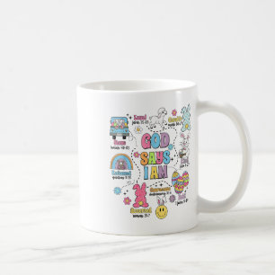 God Says I Am Easter Coffee Mug