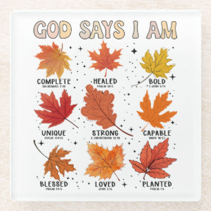 God says I am fall autumn harvest Thanksgiving fun Glass Coaster