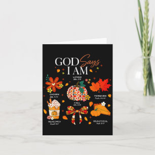 God Says I Am Fall Vibes Autumn Christian Women Me Card