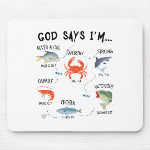 God Says I Am Fishing Christian Fisher Bible Verse Mouse Pad