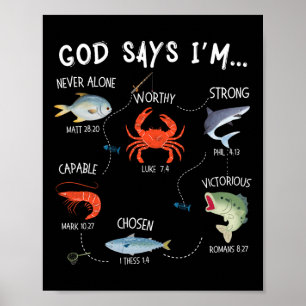 God Says I Am Fishing Christian Fisher Bible Verse Poster