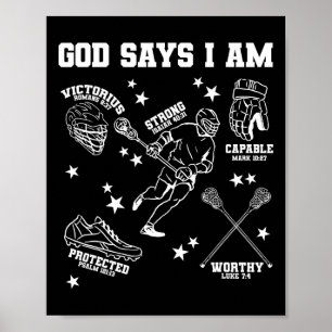 God Says I Am Lacrosse Lover Men Women Christian Poster