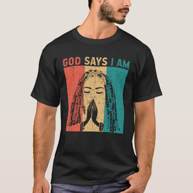 God says i am Locd rastafarian rasta dreadlocks T-Shirt (Front)