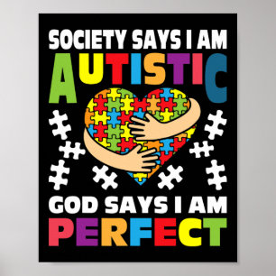 God Says I Am Perfect - Autistic Puzzle Autism Awa Poster