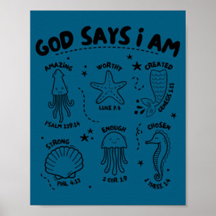 God Says I Am Sea Animal Funny Christian Kids Boys Poster