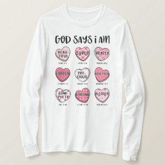 God Says I Am Valentine's Women's Shirt
