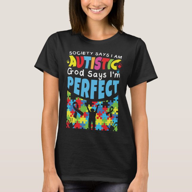 God Says Perfect Colorful Puzzle Autism Awareness T-Shirt (Front)