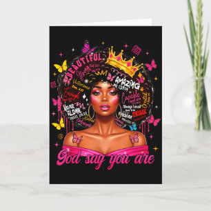 God Says You Are Afro Melanin Queen Christian Girl Card
