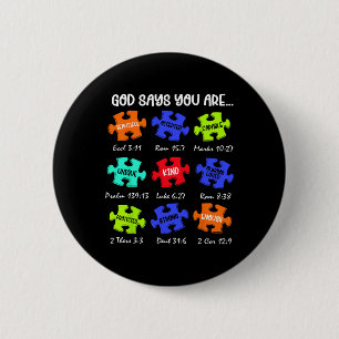 God Says You Are Autism Awareness Puzzle Be Kind C 6 Cm Round Badge
