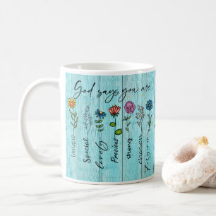 "God says you are..." Christian Faith Design Coffee Mug