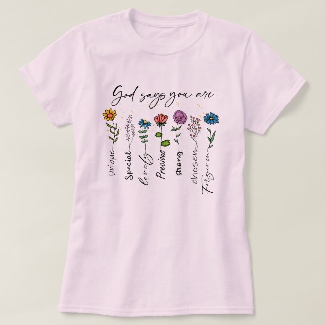 God Says You Are Christian Women's T-shirt (Design Front)