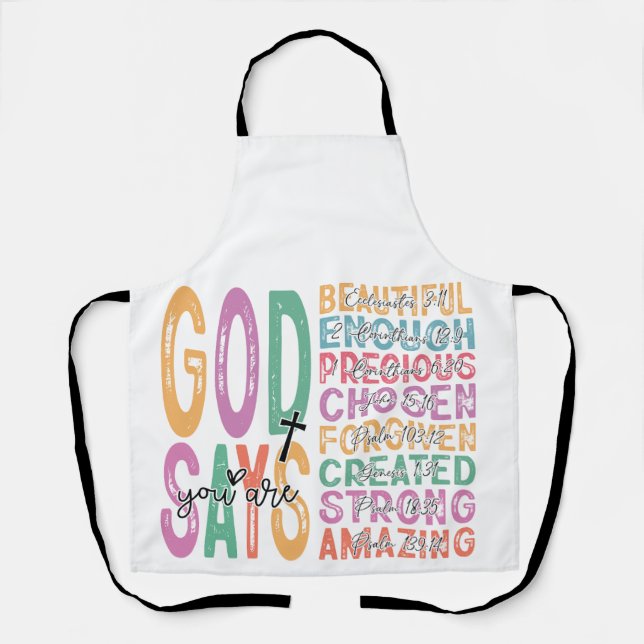 God Says You Are Enough Apron (Front)