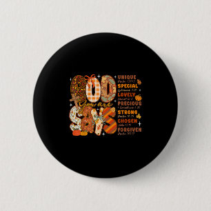 God Says You Are Fall Vibes Autumn Religious Chris 6 Cm Round Badge