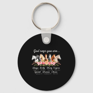 God Says You Are Religious Inspirational Horse Lov Key Ring