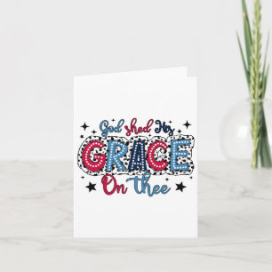 God Shed His Grace On Thee Christian 4th Of July P Card