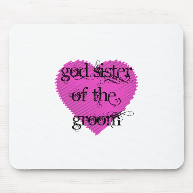 God Sister of the Groom Mouse Pad (Front)
