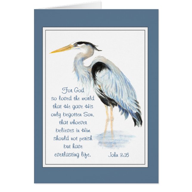 God So Loved Bible Inspirational Quote Heron (Front)