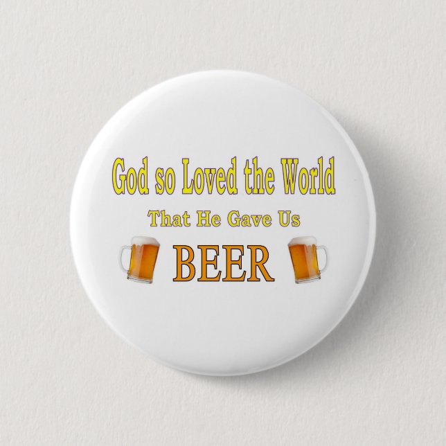God So Loved the World 6 Cm Round Badge (Front)